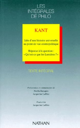 Idée d'une Histoire universelle : qu'est ce que les Lumières ? 9782091805214