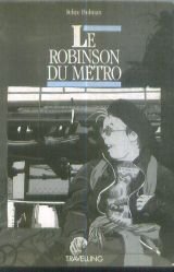 Le robinson du métro 091796 9782801106228