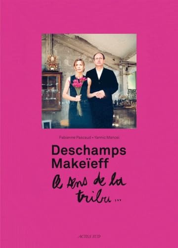 Le sens de la tribu, Deschamps-Makeïeff 9782742787715