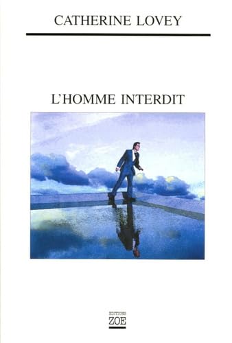 L'homme interdit 9782881825347