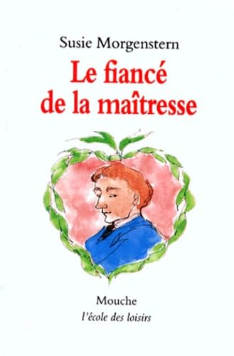 Le Fiancé de la maîtresse 9782211042543