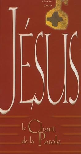 Jésus ou le Chant de la Parole 9782746806917