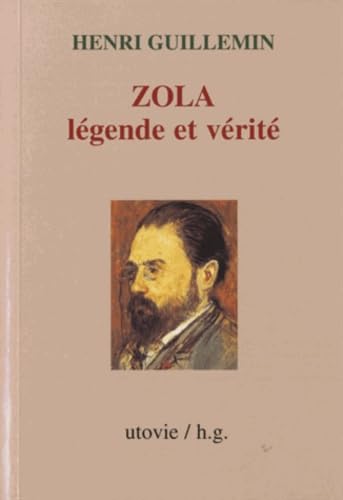 Zola: Légende et vérité 9782868197719