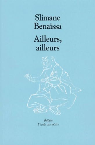 ailleurs ailleurs 9782211057523