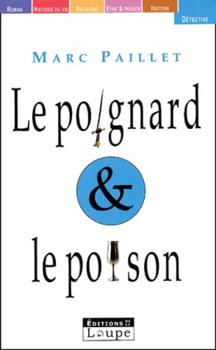 Le Poignard et le poison (grands caractères) 9782848680118