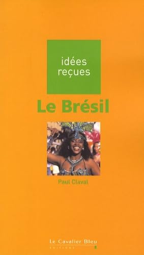 Le Brésil 9782846702348