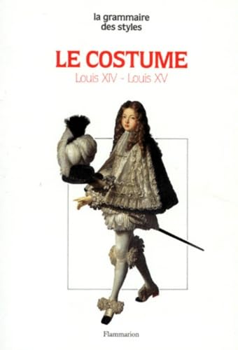 Le Costume sous louis XIV et louis XV 9782080113498