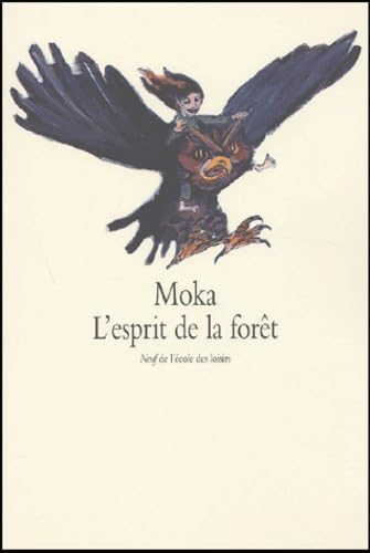 L'Esprit de la forêt 9782211070911