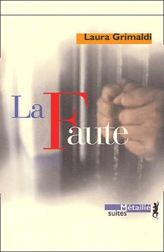 La Faute 9782864244516