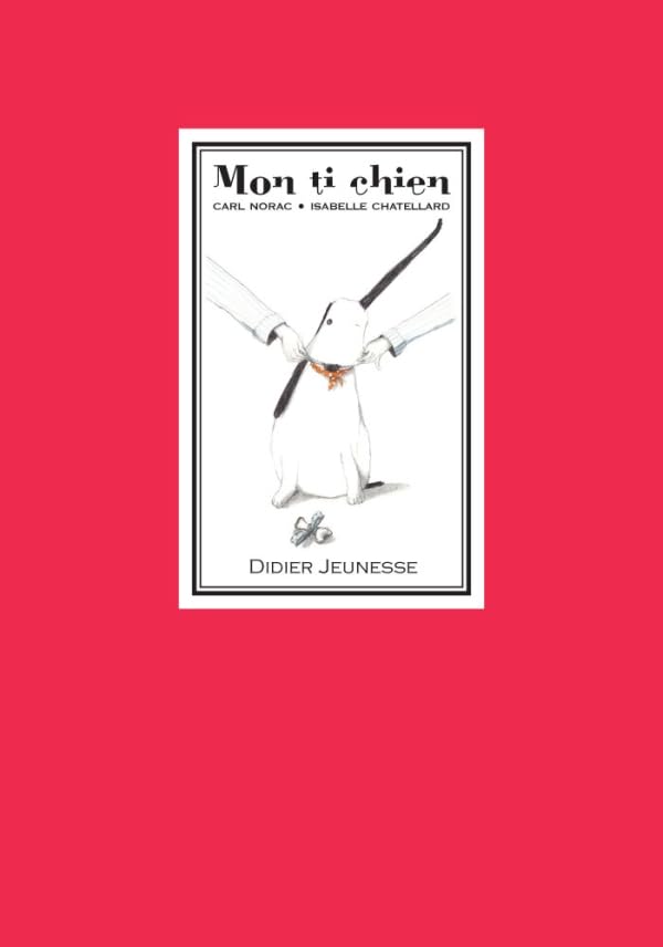 Mon ti chien 9782278070350