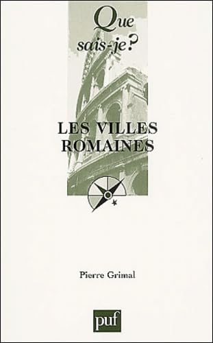 Les Villes romaines 9782130524533