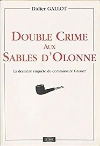 Double crime aux sables d'olonne 9782909599304