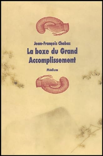 La boxe du Grand Accomplissement 9782211075701