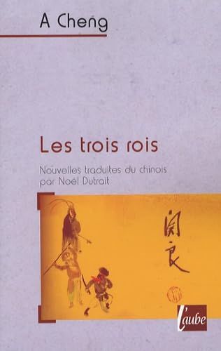 Les trois rois 9782752604187