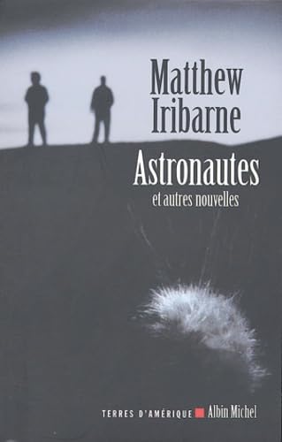 Astronautes et autres nouvelles 9782226153777