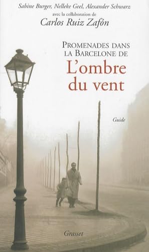 Promenades dans la Barcelone de l'Ombre du vent 9782246719113