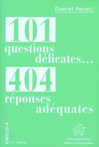 101 questions délicates... 404 réponses adéquates, 2e édition 9782883670051