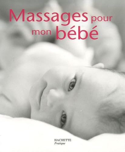 Massages pour mon bébé 9782016210444