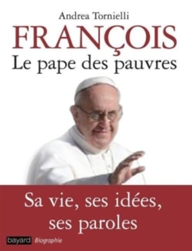 FRANÇOIS LE PAPE DES PAUVRES 9782227486614