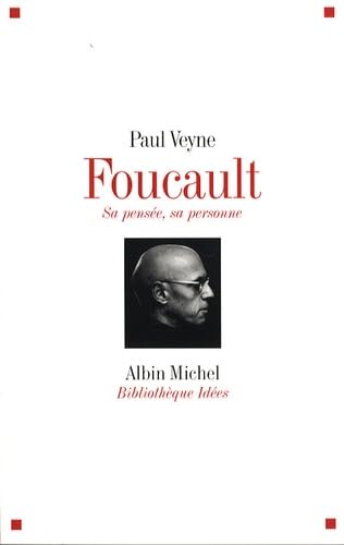 Foucault sa pensée, sa personne 9782226179142