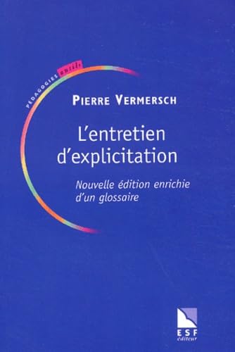 L'Entretien d'explicitation 9782710116165
