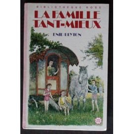 La Famille Tant-Mieux (Bibliothèque rose) 9782010101731