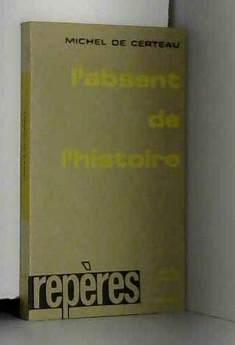 L'Absent de l'histoire 9782250005325