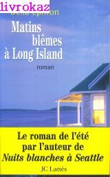 Matins Blemes A Long Island 9782709622165