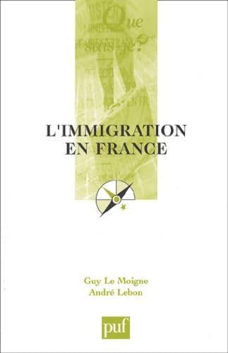 L'Immigration en France 9782130527701