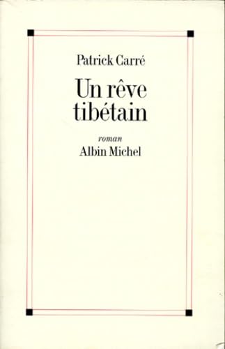 Un rêve tibétain 9782226074669