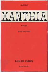Xanthia [Board book] [Jan 01, 1971] Tille Claude and Inconnu 