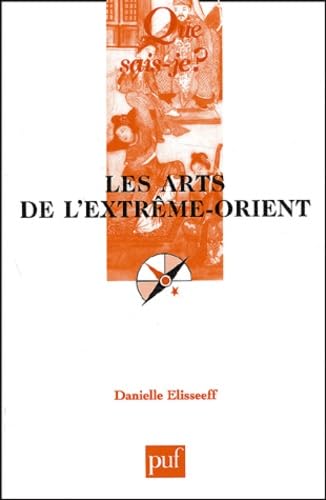 Les Arts de l'Extrême-Orient 9782130532552