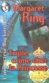 TRIPLE CRIME CHEZ LA PRINCESSE 9782738657602