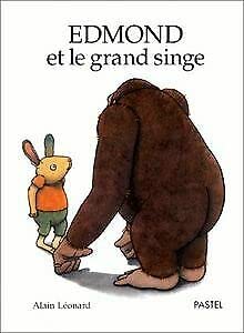 Edmond et le grand singe 9782211019576