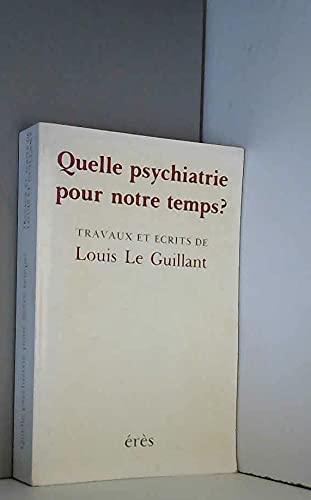 Quelle psychiatrie pour notre temps ? 9782865860272
