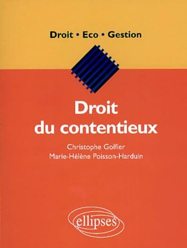 Droit du contentieux 9782729802486
