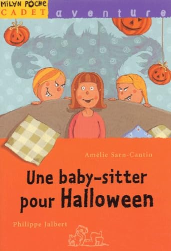 Une baby-sitter pour Halloween 9782745910684