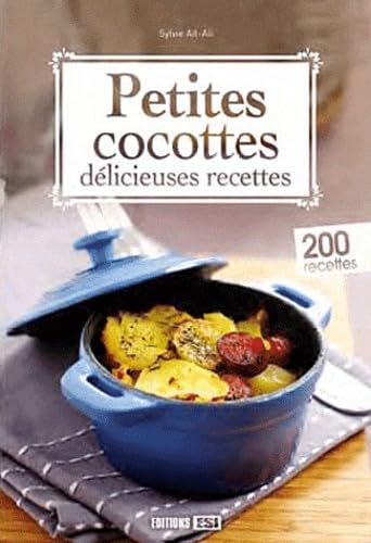 petites cocottes - delicieuses recettes (0) 9782353555888