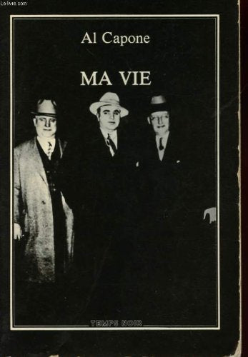 Ma vie (Collection Temps noir) 9782901376927