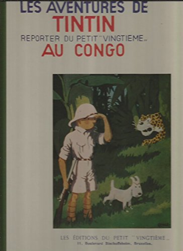 Les aventures de tintin, reporter du petit vingtième au Congo Ed.fac-similé N&B Cartonné 1983 