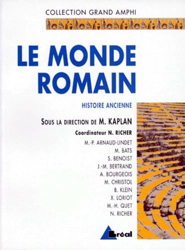 Le monde romain 9782853948098
