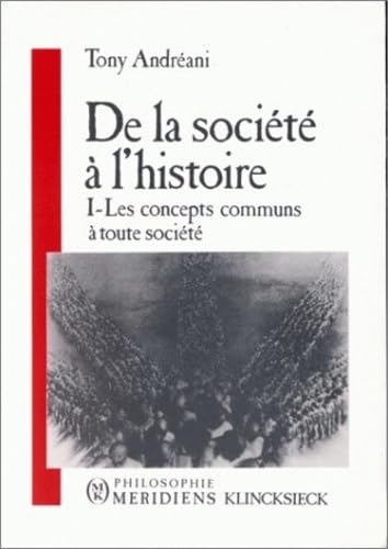 De la société à l'histoire 9782865632268