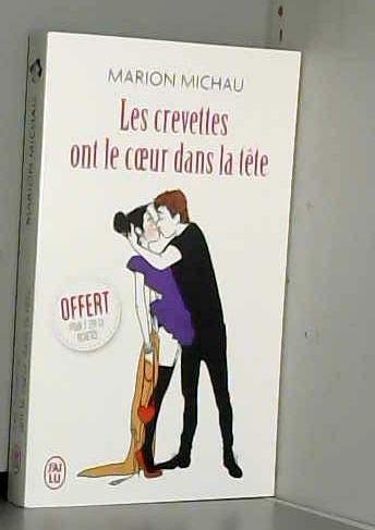 prime op été 2019 les crevettes ont le coeur dans la tête - michau 9782290210666