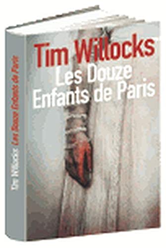Les Douze Enfants de Paris 9782286109189