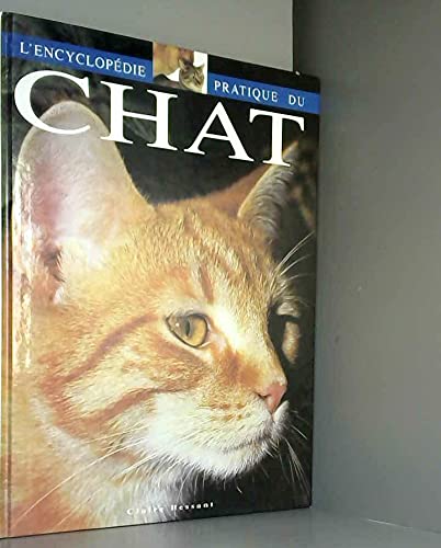 Encyclopédie pratique du chat 9782743415969