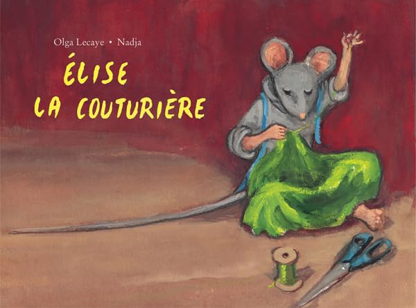 Élise la couturière 9782211072816