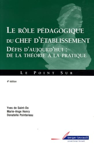 ROLE PEDAGOGIQUE DU CHEF D ETABLISSEMENT 4EME EDITION 9782701315324