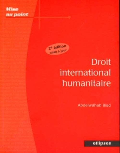 Droit international humanitaire 9782729828646