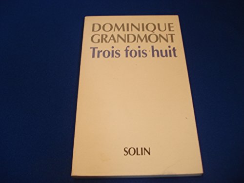 3 Fois 8 9782853760775