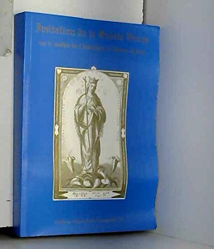 Imitation de la Très-Sainte Virege 9782951784413